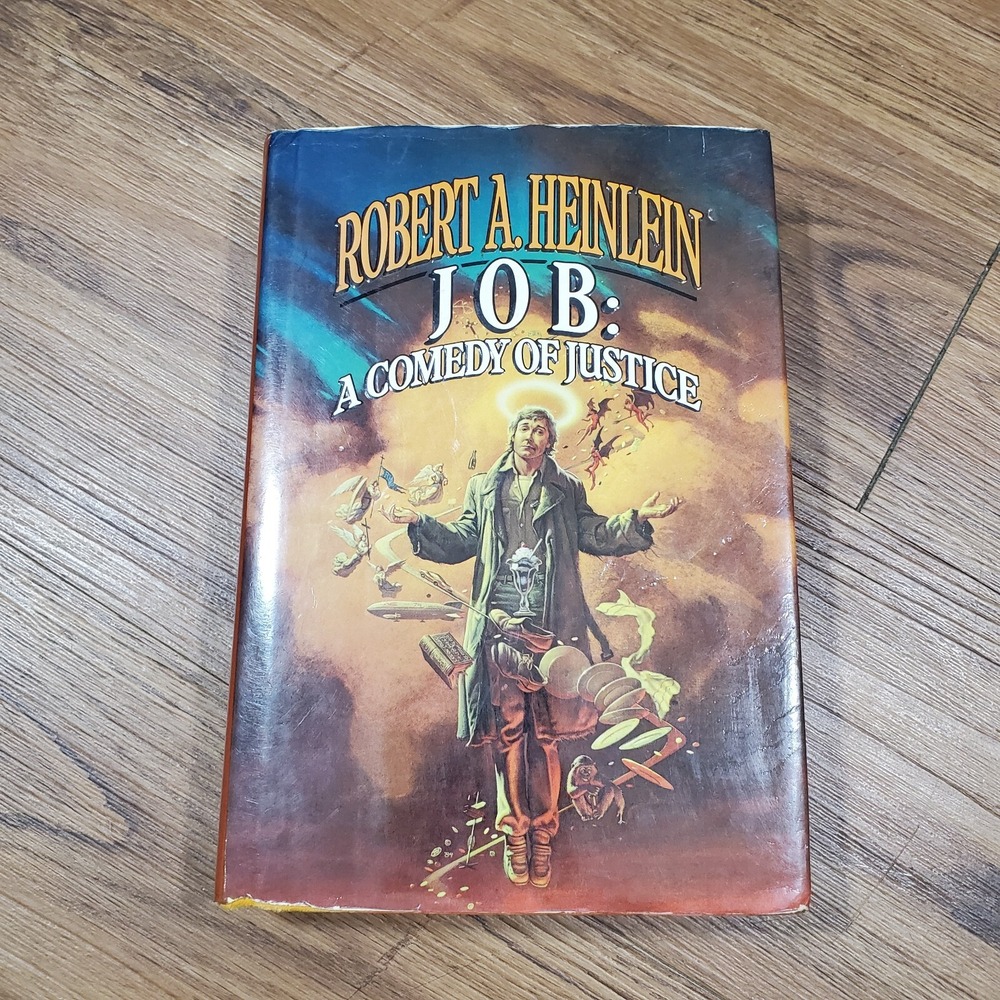 JOB: A Comedy Of Justice by Robert A Heinlein Del Rey Ballantine Books 1984 VG